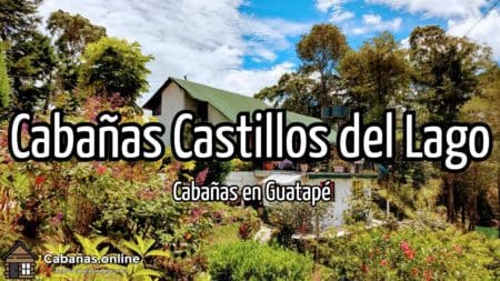 Cabañas Castillos del Lago
